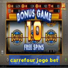 carrefour jogo bet